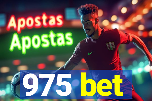 975 bet